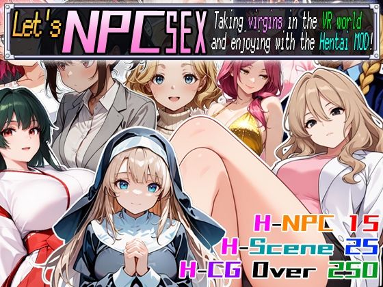 【全編フル漫画】d_571156 | Let’s NPC SEX Taking virgins in the VR world and enjoying with the Hentai MOD！ | 超弐次元要塞アイダホ(制服)